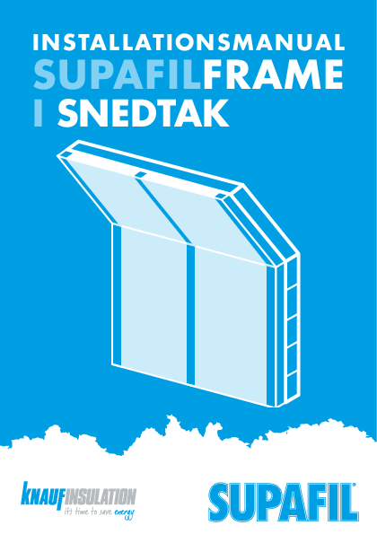 Supafil fram snedtak installations manual