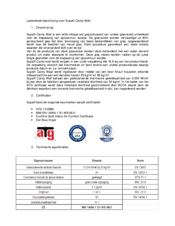 Lastenboek beschrijving voor Supafil Cavity Wall